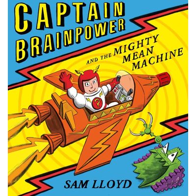Sam Lloyd - Captain Brainpower and the Mighty Mean Machine - Preis vom 22.09.2026 03:35:57 h Sam Lloyd - Captain Brainpower and the Mighty Mean Machine - Preis vom 22.09.2026 03:35:57 h