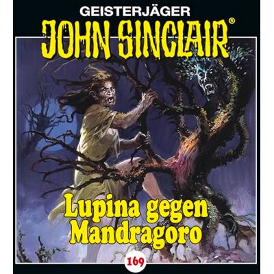Jason Dark - John Sinclair - Folge 169: Lupina gegen Mandragoro. Teil 2 von 2. (Geisterjäger John Sinclair, Band 169) - Preis vom 17.06.2026 05:34:31 h Jason Dark - John Sinclair - Folge 169: Lupina gegen Mandragoro. Teil 2 von 2. (Geisterjäger John Sinclair, Band 169) - Preis vom 17.06.2026 05:34:31 h