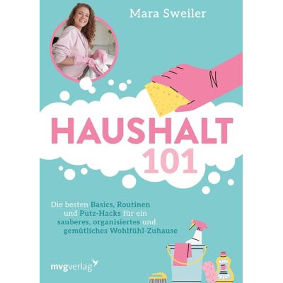 @marasweiler - Haushalt 101: Die besten Basics, Routinen und Putz-Hacks für ein sauberes, organisiertes und gemütliches Wohlfühl-Zuhause mit ultimativem Reinigungslexikon gegen Flecken & Co. - Preis vom 24.06.2026 19:44:00 h @marasweiler - Haushalt 101: Die besten Basics, Routinen und Putz-Hacks für ein sauberes, organisiertes und gemütliches Wohlfühl-Zuhause mit ultimativem Reinigungslexikon gegen Flecken & Co. - Preis vom 24.06.2026 19:44:00 h