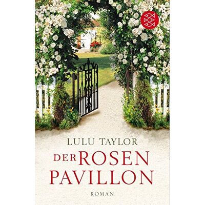 Taylor Der Rosenpavillon: Roman - Preis vom 24.06.2026 07:42:13 h Taylor Der Rosenpavillon: Roman - Preis vom 24.06.2026 07:42:13 h