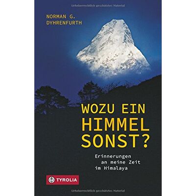 Norman Wozu ein Himmel sonst?: Erinnerungen an meine Zeit im Himalaya. Mit einem Vorwort von Ed Webster und einem Lebensbild von Dr. Michael Bilic - Preis vom 23.06.2026 11:45:09 h Norman Wozu ein Himmel sonst?: Erinnerungen an meine Zeit im Himalaya. Mit einem Vorwort von Ed Webster und einem Lebensbild von Dr. Michael Bilic - Preis vom 23.06.2026 11:45:09 h