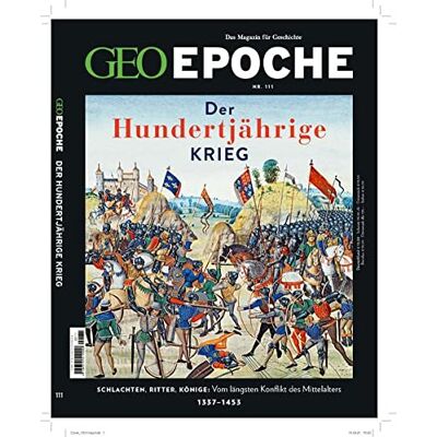 Jens Schröder - GEO Epoche / GEO Epoche mit DVD 111/2021 - Der Hundertjährige Krieg: Das Magazin für Geschichte - Preis vom 22.06.2026 11:45:37 h Jens Schröder - GEO Epoche / GEO Epoche mit DVD 111/2021 - Der Hundertjährige Krieg: Das Magazin für Geschichte - Preis vom 22.06.2026 11:45:37 h