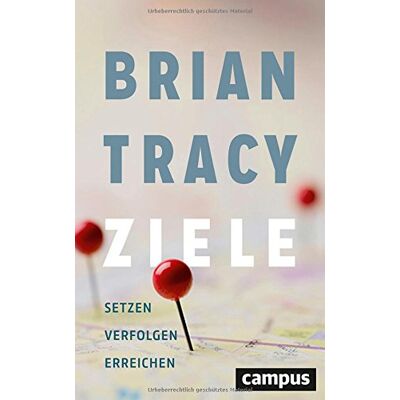 Brian Tracy - Ziele: Setzen Verfolgen Erreichen - Preis vom 20.06.2026 05:23:55 h Brian Tracy - Ziele: Setzen Verfolgen Erreichen - Preis vom 20.06.2026 05:23:55 h