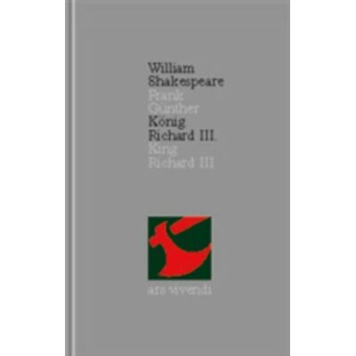 Shakespeare König Richard III. / King Richard III. - Preis vom 23.06.2026 11:45:09 h Shakespeare König Richard III. / King Richard III. - Preis vom 23.06.2026 11:45:09 h