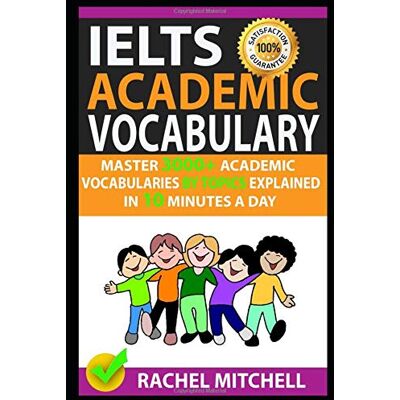 Rachel Mitchell - Ielts Academic Vocabulary: Master 3000+ Academic Vocabularies By Topics Explained In 10 Minutes A Day - Preis vom 22.09.2026 03:35:57 h Rachel Mitchell - Ielts Academic Vocabulary: Master 3000+ Academic Vocabularies By Topics Explained In 10 Minutes A Day - Preis vom 22.09.2026 03:35:57 h