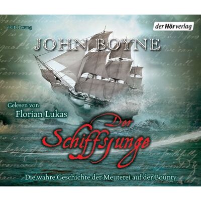 John Boyne - Der Schiffsjunge: Die wahre Geschichte der Meuterei auf der Bounty - Preis vom 26.06.2026 07:41:50 h John Boyne - Der Schiffsjunge: Die wahre Geschichte der Meuterei auf der Bounty - Preis vom 26.06.2026 07:41:50 h