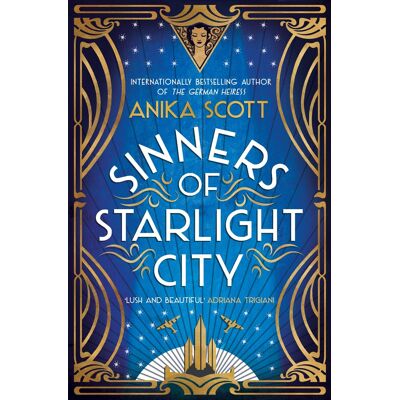 Scott Sinners of Starlight City: A sumptuous historical novel of revenge and redemption - Preis vom 16.06.2026 05:30:18 h Scott Sinners of Starlight City: A sumptuous historical novel of revenge and redemption - Preis vom 16.06.2026 05:30:18 h