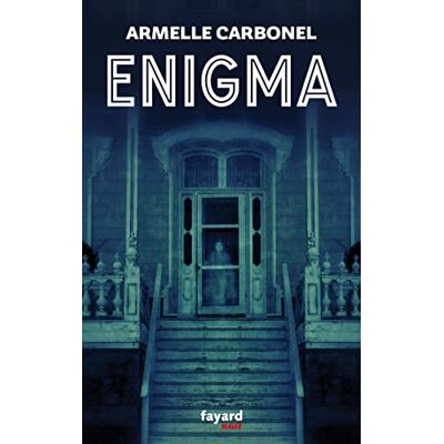 Armelle Carbonel - Enigma : les enfants du Val : thriller - Preis vom 18.06.2026 05:44:55 h Armelle Carbonel - Enigma : les enfants du Val : thriller - Preis vom 18.06.2026 05:44:55 h