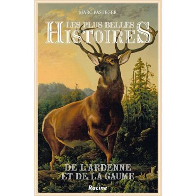 Marc Les plus belles histoires de l'Ardenne et de la Gaume - Preis vom 20.06.2026 05:23:55 h Marc Les plus belles histoires de l'Ardenne et de la Gaume - Preis vom 20.06.2026 05:23:55 h
