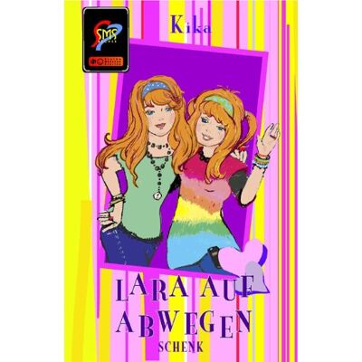 Kika - Lara auf Abwegen: SMS-Bücher, Bd. 2 - Preis vom 18.06.2026 05:44:55 h Kika - Lara auf Abwegen: SMS-Bücher, Bd. 2 - Preis vom 18.06.2026 05:44:55 h