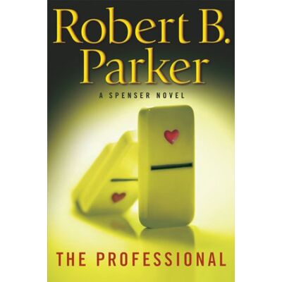 Parker, Robert B. - The Professional (Spenser) - Preis vom 22.09.2026 03:35:57 h Parker, Robert B. - The Professional (Spenser) - Preis vom 22.09.2026 03:35:57 h