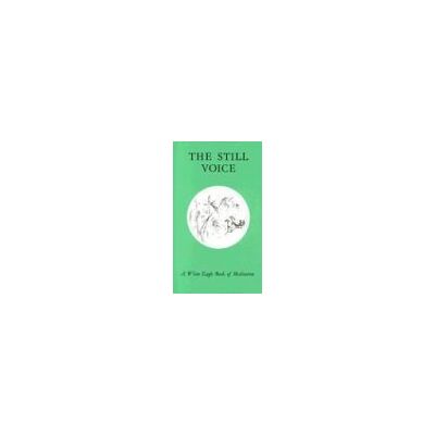 White Eagle - The Still Voice: Book of Meditation - Preis vom 22.09.2026 03:35:57 h White Eagle - The Still Voice: Book of Meditation - Preis vom 22.09.2026 03:35:57 h