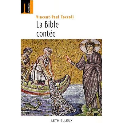 Vincent La Bible contée : quarante récits bibliques - Preis vom 22.06.2026 23:23:57 h Vincent La Bible contée : quarante récits bibliques - Preis vom 22.06.2026 23:23:57 h