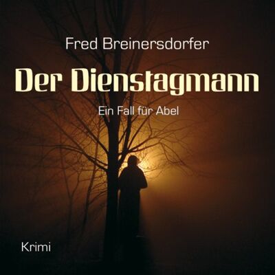 Fred Breinersdorfer - Der Dienstagmann: Ein Fall für Abel (ungekürzte Lesung) - Preis vom 17.06.2026 05:34:31 h Fred Breinersdorfer - Der Dienstagmann: Ein Fall für Abel (ungekürzte Lesung) - Preis vom 17.06.2026 05:34:31 h