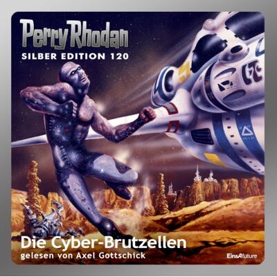 Clark Darlton - Perry Rhodan Silber Edition 120 - Die Cyber-Brutzellen - Preis vom 17.06.2026 05:34:31 h Clark Darlton - Perry Rhodan Silber Edition 120 - Die Cyber-Brutzellen - Preis vom 17.06.2026 05:34:31 h