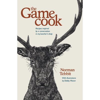 Norman The Game Cook: Recipes inspired by a conversation in my butcher's shop - Preis vom 23.06.2026 11:45:09 h Norman The Game Cook: Recipes inspired by a conversation in my butcher's shop - Preis vom 23.06.2026 11:45:09 h