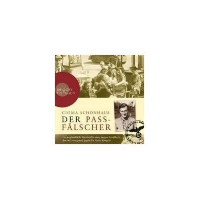 Cioma Schonhaus - Der Passfälscher: Die unglaubliche Geschichte eines jungen Grafikers, der im Untergrund gegen die Nazis kämpfte - Preis vom 26.06.2026 07:41:50 h Cioma Schonhaus - Der Passfälscher: Die unglaubliche Geschichte eines jungen Grafikers, der im Untergrund gegen die Nazis kämpfte - Preis vom 26.06.2026 07:41:50 h