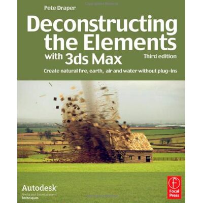 Draper Deconstructing the Elements with 3ds Max: Create Natural Fire, Earth, Air and Water without Plug-ins (Autodesk Media and Entertainment Techniques) - Preis vom 23.06.2026 11:45:09 h Draper Deconstructing the Elements with 3ds Max: Create Natural Fire, Earth, Air and Water without Plug-ins (Autodesk Media and Entertainment Techniques) - Preis vom 23.06.2026 11:45:09 h
