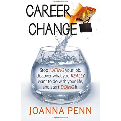 Joanna Penn - Career Change: Stop hating your job, discover what you really want to do with your life, and start doing it! - Preis vom 22.09.2026 03:35:57 h Joanna Penn - Career Change: Stop hating your job, discover what you really want to do with your life, and start doing it! - Preis vom 22.09.2026 03:35:57 h