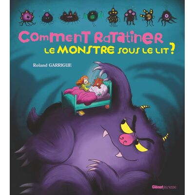 Roland Comment ratatiner le monstre sous le lit ? - Preis vom 17.06.2026 05:34:31 h Roland Comment ratatiner le monstre sous le lit ? - Preis vom 17.06.2026 05:34:31 h