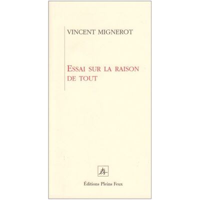 Vincent Essai sur la raison de tout - Preis vom 23.06.2026 11:45:09 h Vincent Essai sur la raison de tout - Preis vom 23.06.2026 11:45:09 h