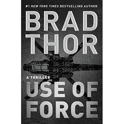 Brad Thor - Use of Force: A Thriller (The Scot Harvath Series, Band 17) - Preis vom 22.09.2026 03:35:57 h Brad Thor - Use of Force: A Thriller (The Scot Harvath Series, Band 17) - Preis vom 22.09.2026 03:35:57 h