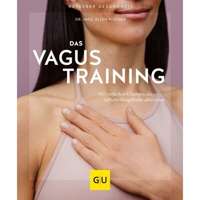 Ellen Fischer - Das Vagus-Training - Preis vom 17.06.2026 05:34:31 h Ellen Fischer - Das Vagus-Training - Preis vom 17.06.2026 05:34:31 h