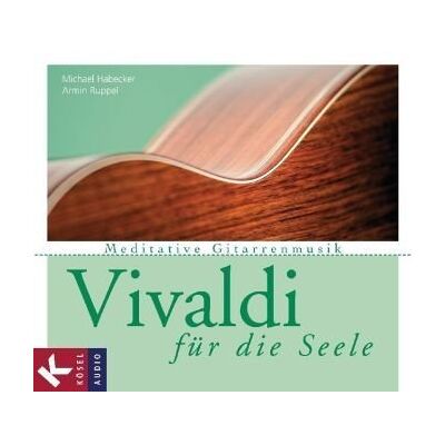 Michael Habecker - Vivaldi für die Seele: Meditative Gitarrenmusik - Preis vom 20.06.2026 05:23:55 h Michael Habecker - Vivaldi für die Seele: Meditative Gitarrenmusik - Preis vom 20.06.2026 05:23:55 h