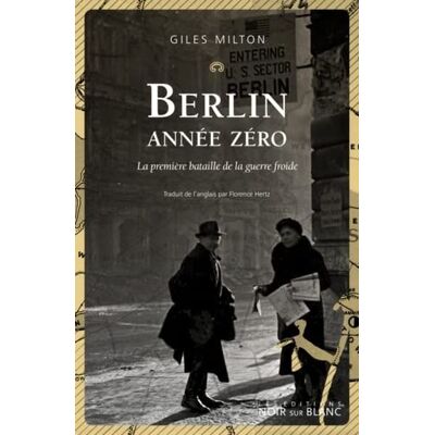 Milton Berlin année zéro : la première bataille de la guerre froide - Preis vom 07.08.2026 11:47:26 h Milton Berlin année zéro : la première bataille de la guerre froide - Preis vom 07.08.2026 11:47:26 h