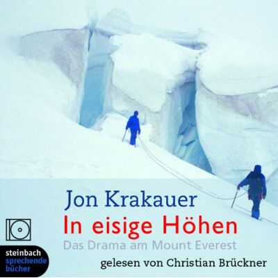 Jon Krakauer - In eisige Höhen. Das Drama am Mount Everest. 9 CDs - Preis vom 18.06.2026 05:44:55 h Jon Krakauer - In eisige Höhen. Das Drama am Mount Everest. 9 CDs - Preis vom 18.06.2026 05:44:55 h
