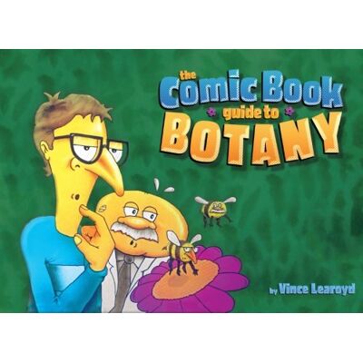 Vincent The Comic Book Guide to Botany - Preis vom 22.06.2026 23:23:57 h Vincent The Comic Book Guide to Botany - Preis vom 22.06.2026 23:23:57 h