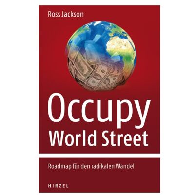 Jackson Occupy World Street - Roadmap für den radikalen Wandel - Preis vom 16.06.2026 05:30:18 h Jackson Occupy World Street - Roadmap für den radikalen Wandel - Preis vom 16.06.2026 05:30:18 h