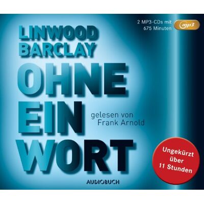 Linwood Barclay - Ohne eine Wort (MP3-CD) - Preis vom 20.06.2026 05:23:55 h Linwood Barclay - Ohne eine Wort (MP3-CD) - Preis vom 20.06.2026 05:23:55 h