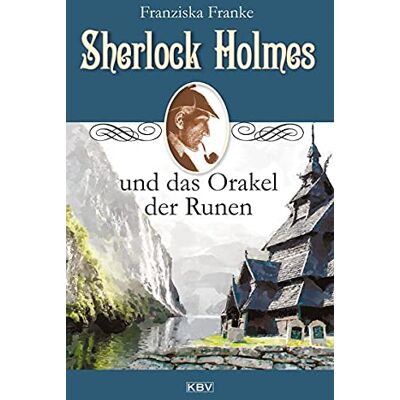 Franziska Franke - Sherlock Holmes und das Orakel der Runen (KBV-Krimi) - Preis vom 22.09.2026 03:35:57 h Franziska Franke - Sherlock Holmes und das Orakel der Runen (KBV-Krimi) - Preis vom 22.09.2026 03:35:57 h
