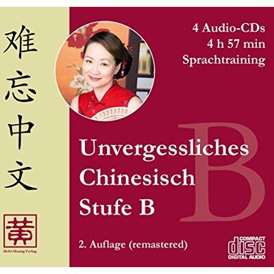 Hefei Huang - Unvergessliches Chinesisch, Stufe B. Sprachtraining - Preis vom 23.06.2026 11:45:09 h Hefei Huang - Unvergessliches Chinesisch, Stufe B. Sprachtraining - Preis vom 23.06.2026 11:45:09 h