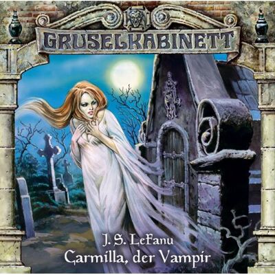 Lefanu, J. S. - Gruselkabinett, Folge 1: Carmilla, der Vampir - Preis vom 23.06.2026 11:45:09 h Lefanu, J. S. - Gruselkabinett, Folge 1: Carmilla, der Vampir - Preis vom 23.06.2026 11:45:09 h