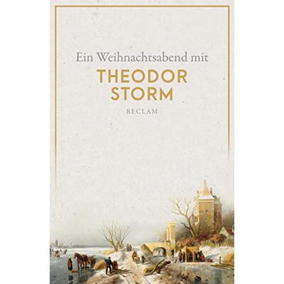 Theodor Storm - Ein Weihnachtsabend mit Theodor Storm (Reclams Universal-Bibliothek) - Preis vom 22.09.2026 03:35:57 h Theodor Storm - Ein Weihnachtsabend mit Theodor Storm (Reclams Universal-Bibliothek) - Preis vom 22.09.2026 03:35:57 h