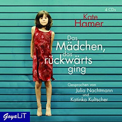 Kate Hamer - Das Mädchen, das rückwärts ging - Preis vom 23.06.2026 11:45:09 h Kate Hamer - Das Mädchen, das rückwärts ging - Preis vom 23.06.2026 11:45:09 h