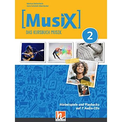 Markus Detterbeck - MusiX 2 (Ausgabe ab 2019) Audio-Aufnahmen: Das Kursbuch Musik 2 (MusiX. Neuausgabe 2019: Ausgabe D) - Preis vom 24.06.2026 07:42:13 h Markus Detterbeck - MusiX 2 (Ausgabe ab 2019) Audio-Aufnahmen: Das Kursbuch Musik 2 (MusiX. Neuausgabe 2019: Ausgabe D) - Preis vom 24.06.2026 07:42:13 h