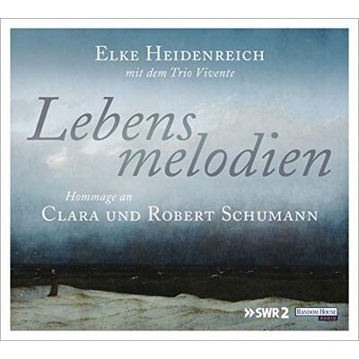 Elke Heidenreich - Lebensmelodien – Eine Hommage an Clara und Robert Schumann - Preis vom 16.06.2026 05:30:18 h Elke Heidenreich - Lebensmelodien – Eine Hommage an Clara und Robert Schumann - Preis vom 16.06.2026 05:30:18 h