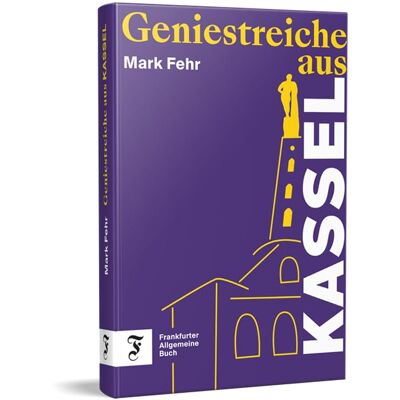 Geniestreiche aus Kassel Unterhaltsame Anekdoten deutscher Erfindungen und Errungenschaften - Preis vom 26.06.2026 19:40:26 h Geniestreiche aus Kassel Unterhaltsame Anekdoten deutscher Erfindungen und Errungenschaften - Preis vom 26.06.2026 19:40:26 h
