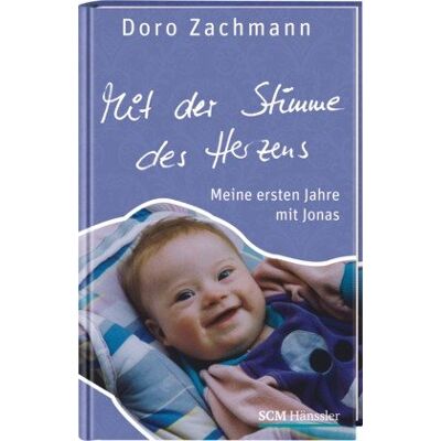Doro Zachmann - Mit der Stimme des Herzens: Meine ersten Jahre mit Jonas - Preis vom 22.09.2026 03:35:57 h Doro Zachmann - Mit der Stimme des Herzens: Meine ersten Jahre mit Jonas - Preis vom 22.09.2026 03:35:57 h