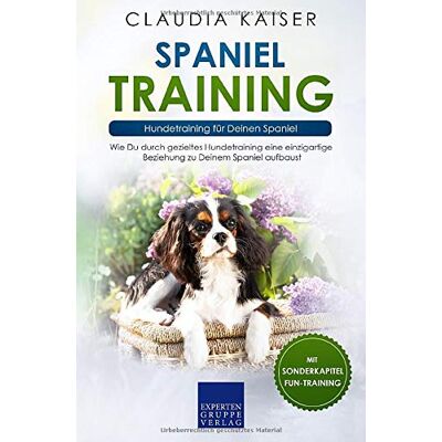 Kaiser Spaniel Training: Hundetraining für Deinen Spaniel - Preis vom 23.06.2026 11:45:09 h Kaiser Spaniel Training: Hundetraining für Deinen Spaniel - Preis vom 23.06.2026 11:45:09 h
