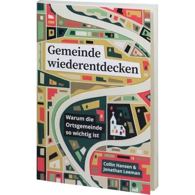 Hansen Gemeinde wiederentdecken: Warum die Ortsgemeinde so wichtig ist - Preis vom 24.06.2026 07:42:13 h Hansen Gemeinde wiederentdecken: Warum die Ortsgemeinde so wichtig ist - Preis vom 24.06.2026 07:42:13 h