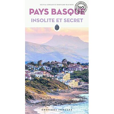 Olivia Gemain - Pays basque insolite et secret - Preis vom 19.06.2026 05:29:47 h Olivia Gemain - Pays basque insolite et secret - Preis vom 19.06.2026 05:29:47 h