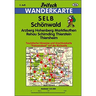 Selb - Schönwald: Arzberg, Hohenberg, Marktleuthen, Rehau, Schirnding, Thierstein, Thiersheim (mit Anschlusskarte auf der Rückseite Asch Franzensbad u. Eger/Tschechien) (Fritsch Wanderkarten 1:35000) - Preis vom 19.06.2026 05:29:47 h Selb - Schönwald: Arzberg, Hohenberg, Marktleuthen, Rehau, Schirnding, Thierstein, Thiersheim (mit Anschlusskarte auf der Rückseite Asch Franzensbad u. Eger/Tschechien) (Fritsch Wanderkarten 1:35000) - Preis vom 19.06.2026 05:29:47 h