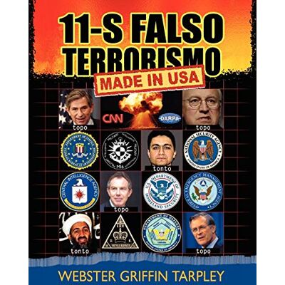 Tarpley, Webster Griffin - 11-S Falso Terrorismo: Made in USA - Preis vom 22.09.2026 03:35:57 h Tarpley, Webster Griffin - 11-S Falso Terrorismo: Made in USA - Preis vom 22.09.2026 03:35:57 h