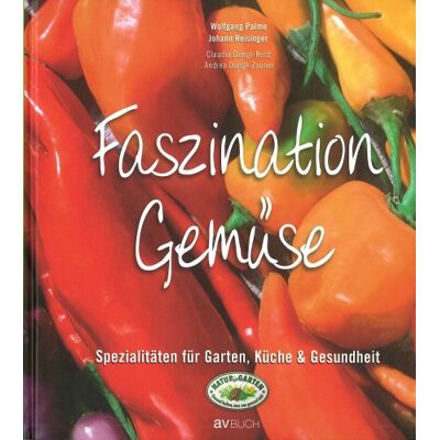 Wolfgang Palme - Faszination Gemüse: Spezialitäten für Garten, Küche & Gesundheit - Preis vom 22.06.2026 23:23:57 h Wolfgang Palme - Faszination Gemüse: Spezialitäten für Garten, Küche & Gesundheit - Preis vom 22.06.2026 23:23:57 h