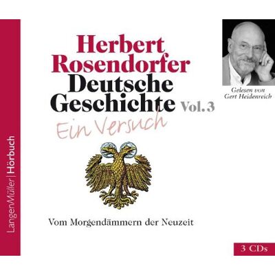 Herbert Rosendorfer - Deutsche Geschichte - Ein Versuch 3. 3 CDs: Vom Morgendämmern der Neuzeit bis zu den Bauernkriegen - Preis vom 19.06.2026 05:29:47 h Herbert Rosendorfer - Deutsche Geschichte - Ein Versuch 3. 3 CDs: Vom Morgendämmern der Neuzeit bis zu den Bauernkriegen - Preis vom 19.06.2026 05:29:47 h