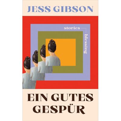 Jess Gibson - Ein gutes Gespür - Preis vom 22.09.2026 03:35:57 h Jess Gibson - Ein gutes Gespür - Preis vom 22.09.2026 03:35:57 h